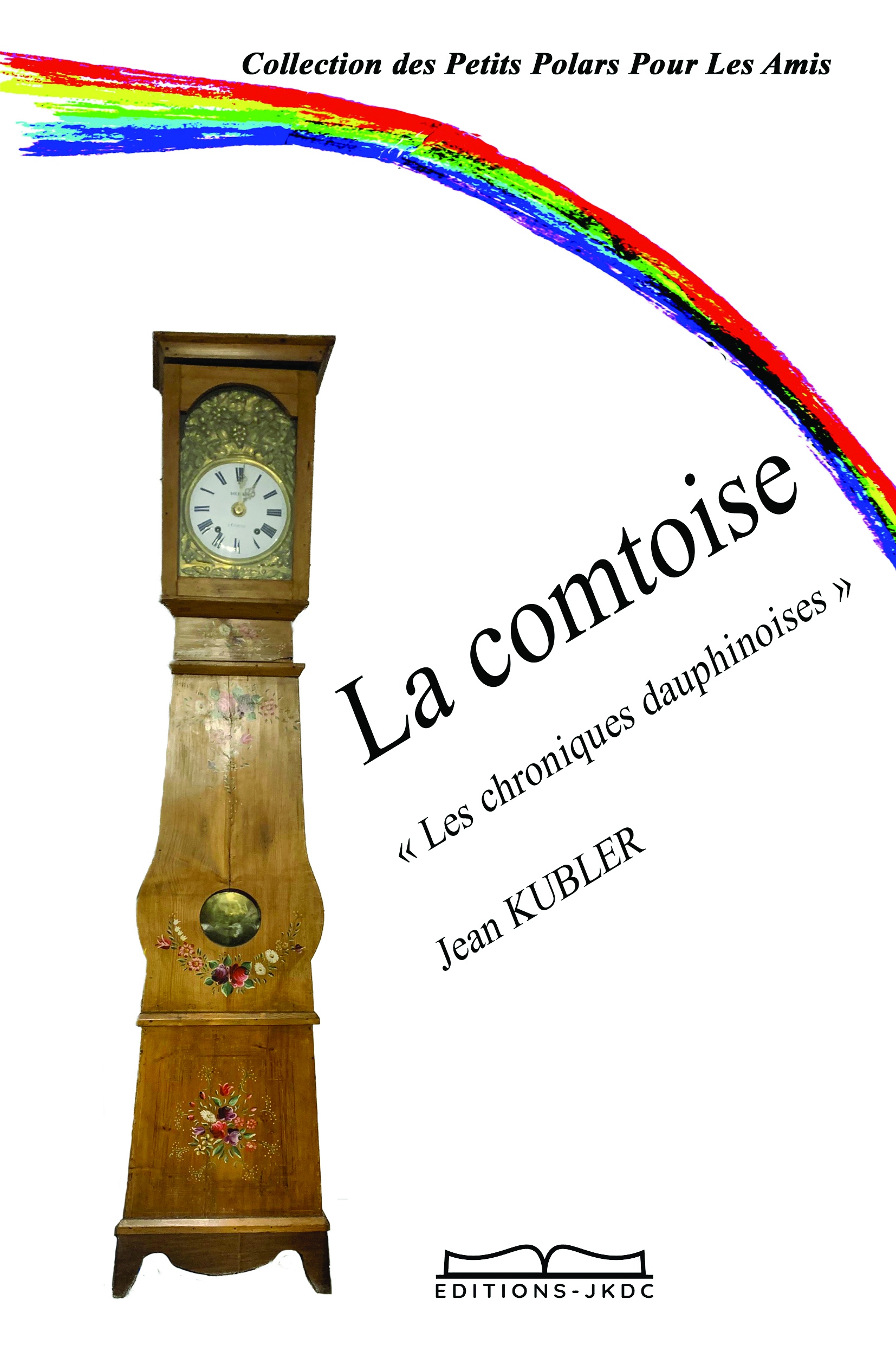 Couverture officielle du livre La comtoise.